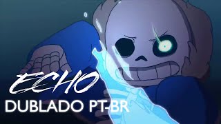 GUMI - ECHO [Versão Undertale] DUBLADO PT-BR By v0idless (REMAKE)