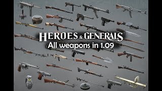 Heroes & Generals All Weapons/Explosives (1.09) UPDATED LIST