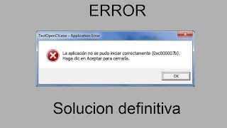 Como Solucionar Error 0xc00007b Windows 10