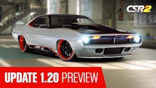 UPDATE 1.20 PREVIEW | CSR2 LIVE STREAM