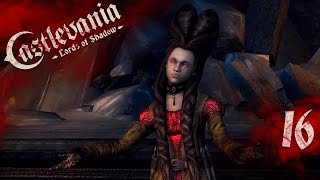 Никому не верь | Прохождение Castlevania: Lords of Shadow - Серия №16