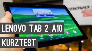 Lenovo Tab 2 A10 Kurztest + Hands On | Deutsch