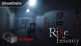 [Rise of Insanity] - Хоррор в VR