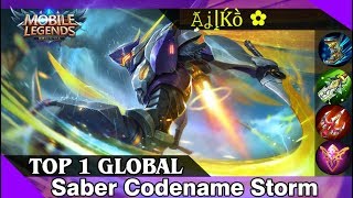 Saber Codename Storm, (Top 1 Global Saber by ẶʝٳḰṑ ✿) Mobile Legend Game Play and Build