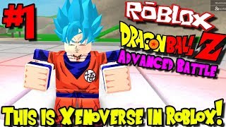 THIS IS XENOVERSE IN ROBLOX! | Roblox: Dragon Ball Advanced Battle - Episode 1