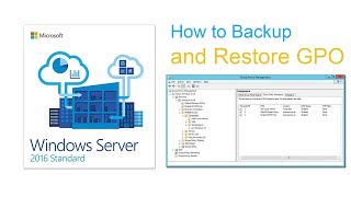 59-How to Backup and Restore GPO on Server 2016