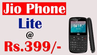 Jiophone Lite at Rs.399/- with Unlimited Voice calls | The 117