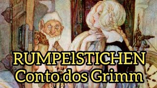 Conto de Fadas Rumpelstichen dos Irmãos Grimm - Sua Amiga Carla #14