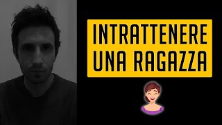 ? Come intrattenere una ragazza/pubblico: 5 regole vitali