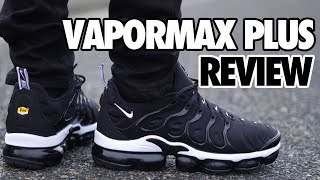 Vapormax Plus Review + On Feet