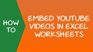 How to Embed Youtube Video in an Excel Worksheet