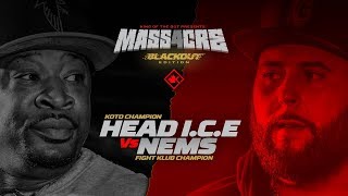 KOTD - Head I.C.E. vs Gorilla Nems | #MASS4