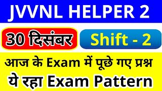 Helper 2 30 December Shift 2 Question with Pattern | JVVNL HELPER 2 Exam Paper |