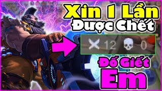 Liên Quân | Già Moren Xin 1 Lần Được Chết Trong Rank Siêu Bá Đạo - Đố Giết Được Em