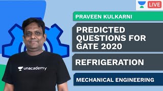 Predicted Questions for Refrigeration | GATE 2020 | Praveen Kulkarni