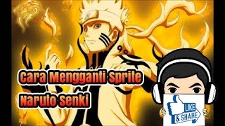 Tutorial Cara Mengganti Sprite/Karakter Naruto Senki!
