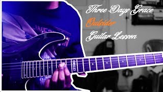 Three Days Grace Outsider Guitar Lesson