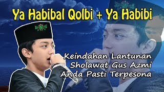 Super MERDU Lantunan Sholawat GUS AZMI Indah Mempesona