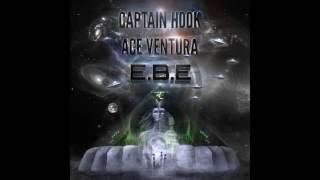 Captain Hook & Ace Ventura - E.B.E ᴴᴰ
