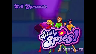Totally Spies 4K 60fps (Season 5 Episode 08 Evil Gymnasts)