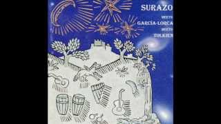 SURAZO meets GARCÍA-LORCA meets TOLKIEN: Romaxe de nosa señora da barca