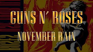 Guns N' Roses - November Rain (Lyircs) HQ Audio