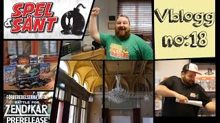 Spel & Sånt vblogg nr 18 Förberedelser inför Magiz Zendikar prerelease och Borkas pärlor m.m
