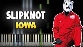 Slipknot - Iowa Piano Tutorial (Synthesia cover + midi)