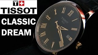 TISSOT Classic Dream T033 410 36 051 01 Watch Review  Обзор часов