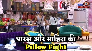 Bigg Boss 13 : Paras Chhabra And Mahira Sharma Pillow Fight !!