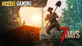 7 Days to Die - BURIED TREASURE!