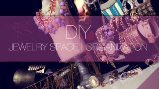 DIY JEWELRY SPACE | ORGANIZATION