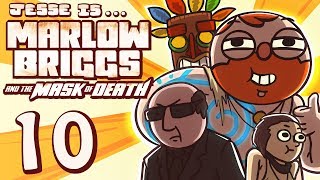Marlow Briggs and the Mask of Death [Part 10] -  Ancient Assholes