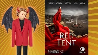 Satan Reviews The Red Tent Miniseries Part 1