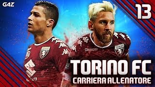 I NOSTRI "MESSI" E "RONALDO" TRASCINANO LA SQUADRA! | CARRIERA ALLENATORE TORINO FIFA 17 ITA #13