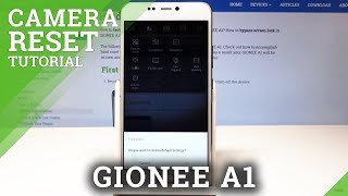 How to Reset Camera in GIONEE A1 - Restore Camera Default Settings