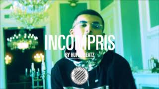 "Incompris" | Rk X Ninho Type Beat | Instru rap 2019 (Prod. HuFel Beatz)