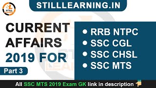 Current Affairs 2019 for RRB NTPC, SSC CGL, SSC CHSL and SSC MTS 2019 Part 3