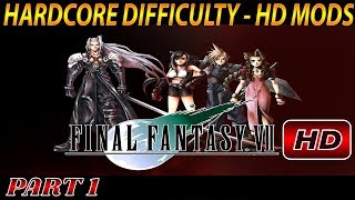 HARDCORE DIFFICULTY (HD MODS) Final Fantasy VII - pt.1