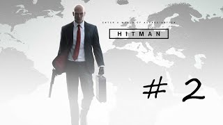 Hitman 2016 Прохождение игры на русском! Часть 2:Париж
