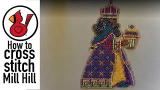 HOW TO CROSS STITCH: MILL HILL BEADED KITS Video #178