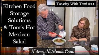 Tuesday With Tami #14 WFPB Storage & Serving Solutions and Tom's Mexican Chopped salad demonstration