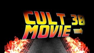 CULT MOVIE #30 (BACK TO THE FUTURE)