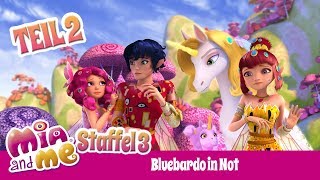 Bluebardo in Not - Teil 2 - Mia and me - Staffel 3