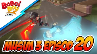 BoBoiBoy Episod 20: Bangkit BoBoiBoy Air!