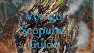 Vorago Scopulus Guide DPS 2014