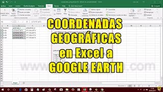 de EXCEL a GOOGLE EARTH - Subir Lista de Coordenadas Geograficas