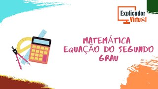 Revisão - Equação do 2º grau - Problema - Matemática