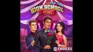 Choices: Stories You Play - High School Story Book 3 Chapter 2