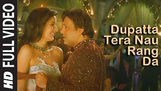Dupatta Tera Nau Rang Da (Full Song) Film - Partner | Salman Khan, Govinda, Katrina, Lara Dutta